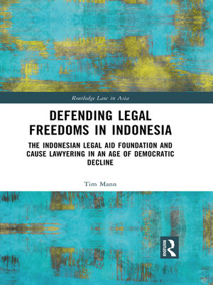 cover image of Defending Legal Freedoms in Indonesia